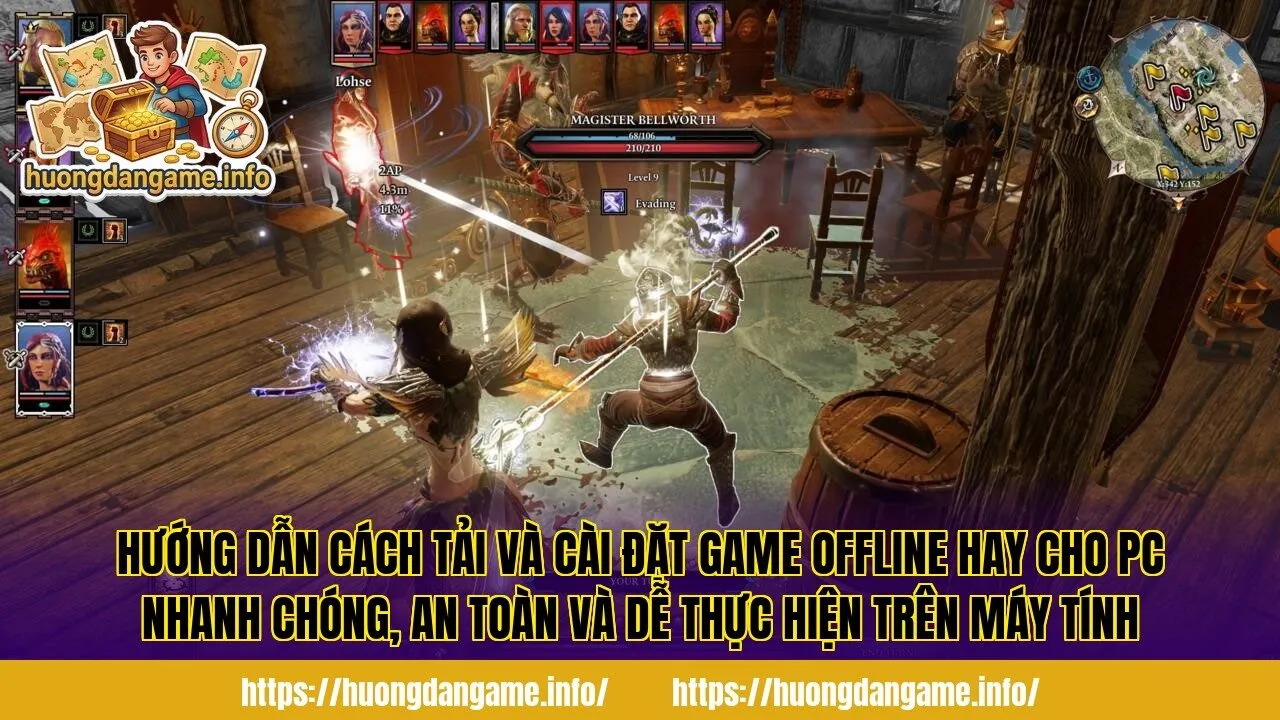 Hướng dẫn cách tải và cài đặt game offline hay cho PC nhanh chóng, an toàn và dễ thực hiện trên máy tính