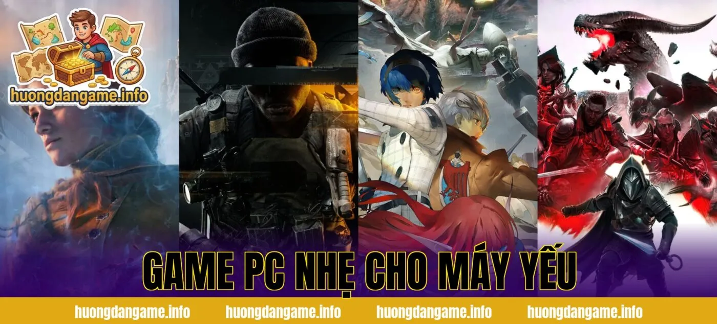 Game PC Nhẹ Cho Máy Yếu
