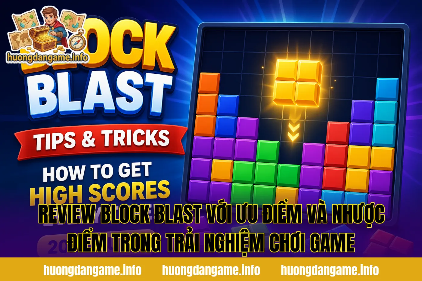 Review Block Blast với ưu điểm và nhược điểm trong trải nghiệm chơi game