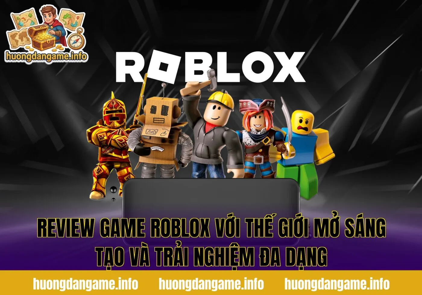Review game Roblox với thế giới mở sáng tạo và trải nghiệm đa dạng