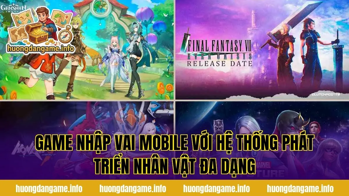 Game nhập vai mobile với hệ thống phát triển nhân vật đa dạng