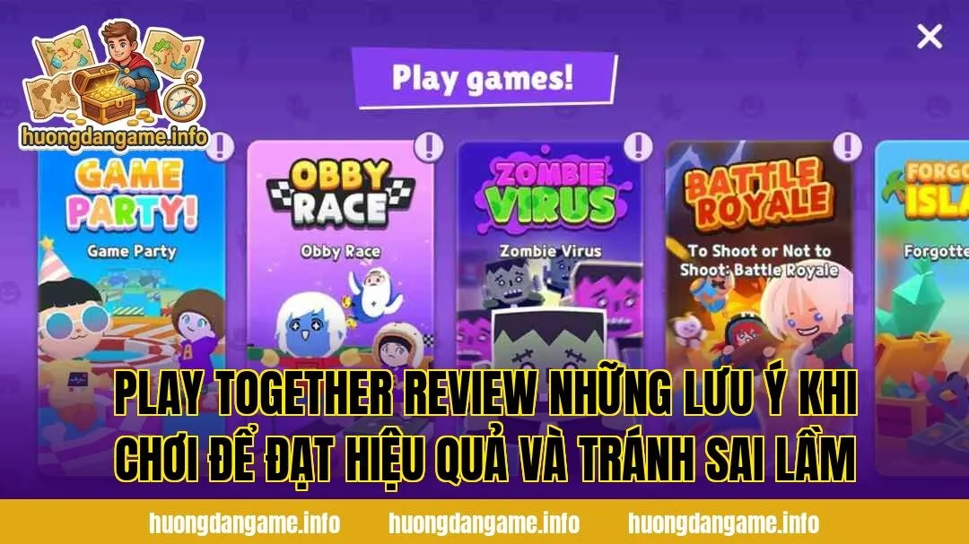 Play Together review những lưu ý khi chơi để đạt hiệu quả và tránh sai lầm